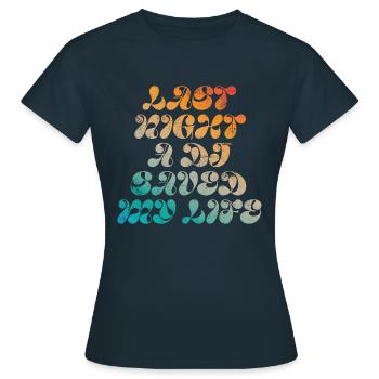 Hier soir, un DJ m’a sauvé la vie - T-shirt Femme - marine - Devant - AI Model Female 172 dark (172cm)