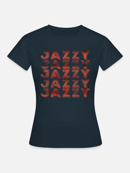 Jazzy Jazz Musik - Frauen T-Shirt - Navy