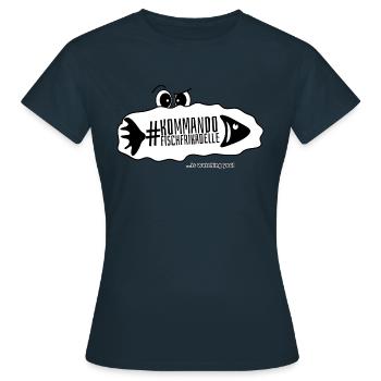Kommando Fischfrikadelle is watching you - Frauen T-Shirt - Navy - Vorne - AI Model Female 172 dark (172cm)