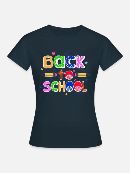 Schulstart Schulanfang Schüler Zurück zur Schule - Frauen T-Shirt - Navy