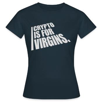 crypto is for virgins - Women's T-Shirt - navy - Front - AI Model Female 172 dark (172cm)