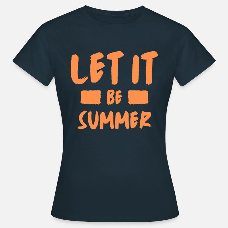 Let it be summer - Women's T-Shirt - navy