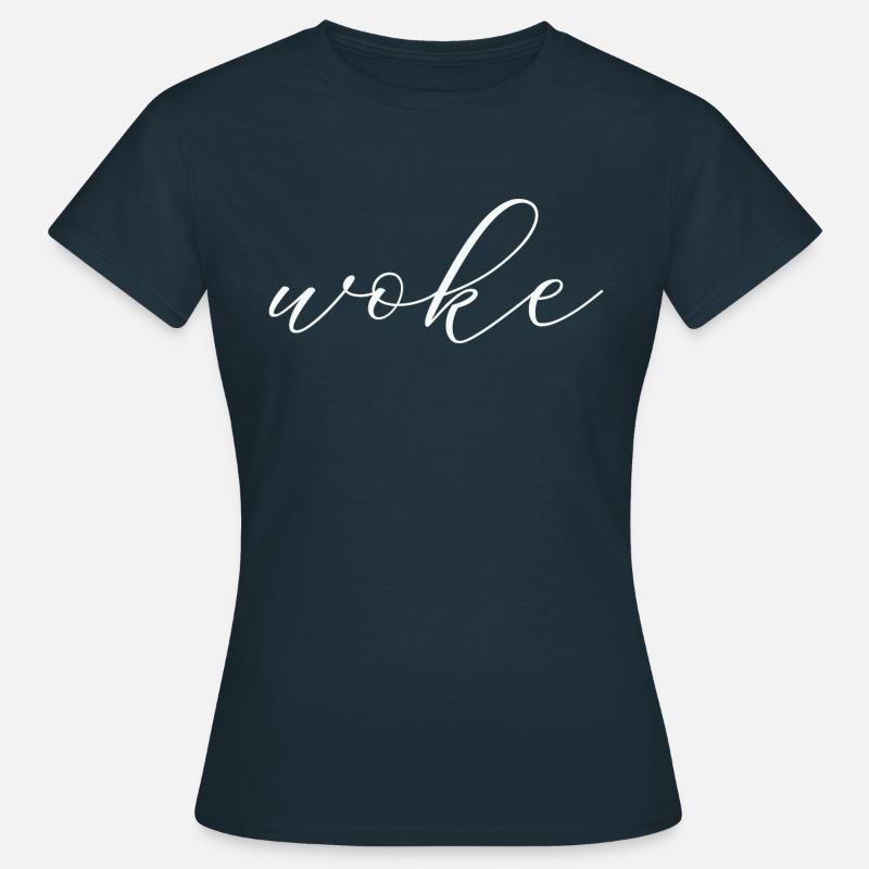 Autodérision : WOKE - T-shirt Femme - marine