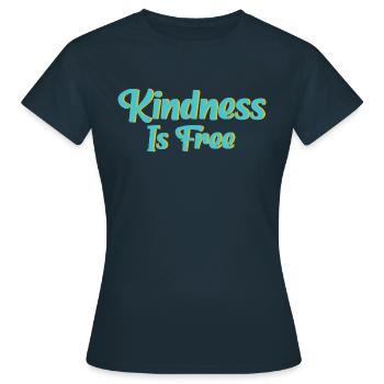 Freundlichkeit ist Gratis - Frauen T-Shirt - Navy - Vorne - AI Model Female 172 dark (172cm)