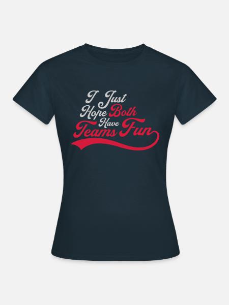 Both Teams Have Fun - Frauen T-Shirt - Navy