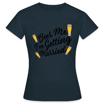 Beer Me Me marier - T-shirt Femme - marine - Devant - AI Model Female 172 dark (172cm)