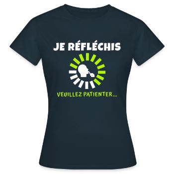 je réfléchis veuillez patienter - T-shirt Femme - marine - Devant - AI Model Female 172 dark (172cm)