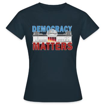 Demokratie Democracy Matters Bundestag Berlin - Women's T-Shirt - navy - Front - AI Model Female 172 dark (172cm)