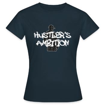 Hustler's Ambition Serie7 - Women's T-Shirt - navy - Front - AI Model Female 172 dark (172cm)