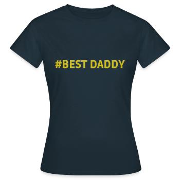 #Best Daddy Big Daddy Best Dad - Frauen T-Shirt - Navy - Vorne - AI Model Female 172 dark (172cm)