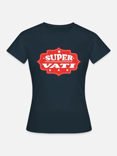 SUPER VATI - Frauen T-Shirt - Navy