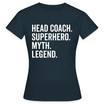 Head Coach Superhero Myth Legend - Women's T-Shirt - navy - Front - AI Model Female 172 dark (172cm)
