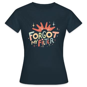 Filter vergessen - Frauen T-Shirt - Navy - Vorne - AI Model Female 172 dark (172cm)