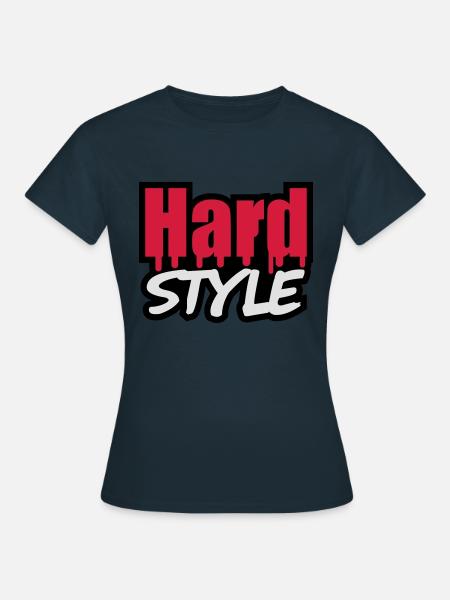 Hard Style - Frauen T-Shirt - Navy