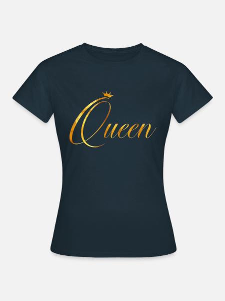 Königin - Frauen T-Shirt - Navy