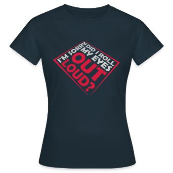 Roulez mes yeux - T-shirt Femme - marine - Devant - AI Model Female 172 dark (172cm)