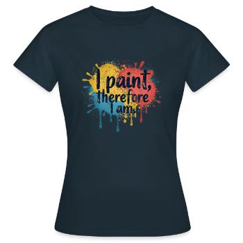 Je peins, donc je suis - T-shirt Femme - marine - Devant - AI Model Female 172 dark (172cm)