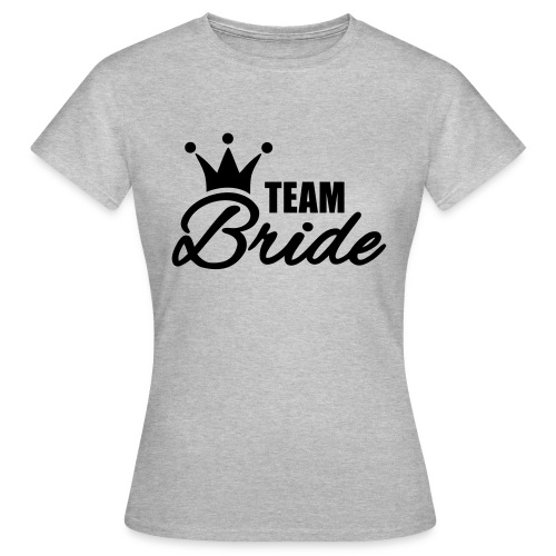 Team Bride Vrijgezellenfeest - Vrouwen T-shirt