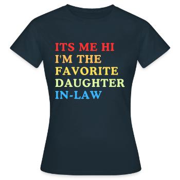 Je suis la belle-fille préférée - T-shirt Femme - marine - Devant - AI Model Female 172 dark (172cm)