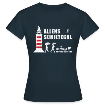 Allens Schietegol | Plattdeutsch | Norddeutsch - Frauen T-Shirt - Navy - Vorne - AI Model Female 172 dark (172cm)