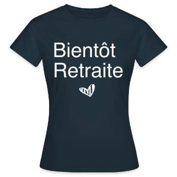 Bientôt Retraite - T-shirt Femme - marine - Devant - AI Model Female 172 dark (172cm)