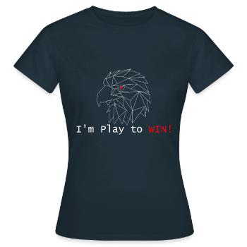Je joue pour GAGNER ! - T-shirt Femme - marine - Devant - AI Model Female 172 dark (172cm)