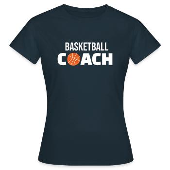 Basketball Coach Coaches Club - Women's T-Shirt - navy - Front - AI Model Female 172 dark (172cm)