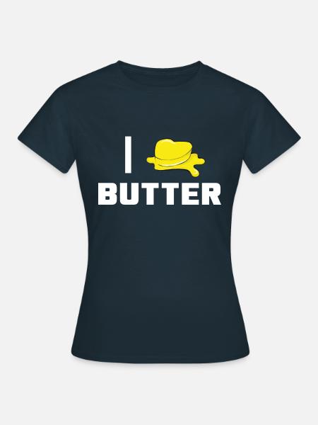Ich liebe Butter - Frauen T-Shirt - Navy