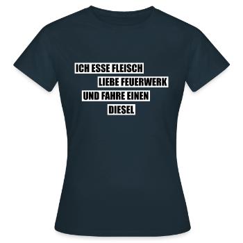Ich esse Fleisch, liebe Feuerwerk und fahre Diesel - Frauen T-Shirt - Navy - Vorne - AI Model Female 172 dark (172cm)