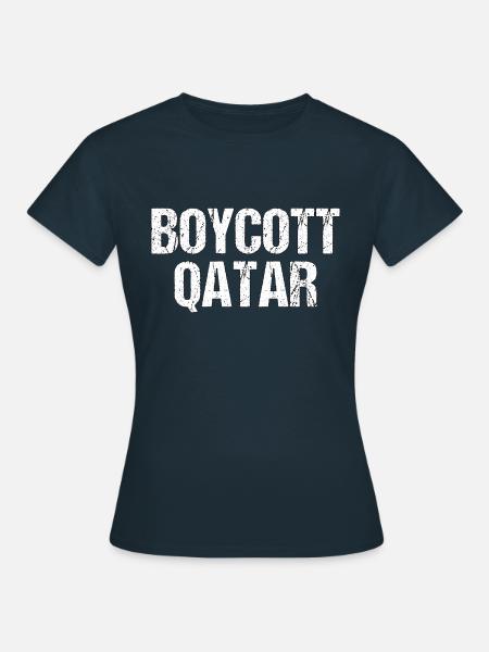 Boykott Katar Geschenk - Frauen T-Shirt - Navy