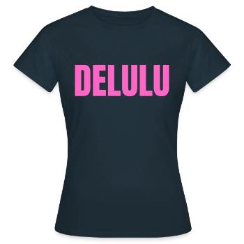 DELULU - Frauen T-Shirt - Navy - Vorne - AI Model Female 172 dark (172cm)