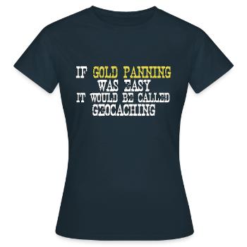 Ruée vers l’or Prospecteur d’or Cadeau de prospection d’or - T-shirt Femme - marine - Devant - AI Model Female 172 dark (172cm)