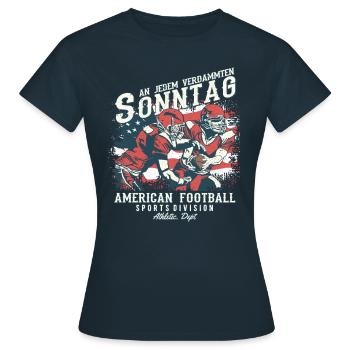 An jedem verdammten Sonntag | American Football - Frauen T-Shirt - Navy - Vorne - AI Model Female 172 dark (172cm)