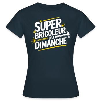 Super bricoleur du dimanche - T-shirt Femme - marine - Devant - AI Model Female 172 dark (172cm)