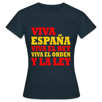 viva españa viva el rey viva el orden y la ley - Frauen T-Shirt - Navy - Vorne - AI Model Female 172 dark (172cm)