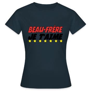 Brother-in-law I love you - Women's T-Shirt - navy - Front - AI Model Female 172 dark (172cm)