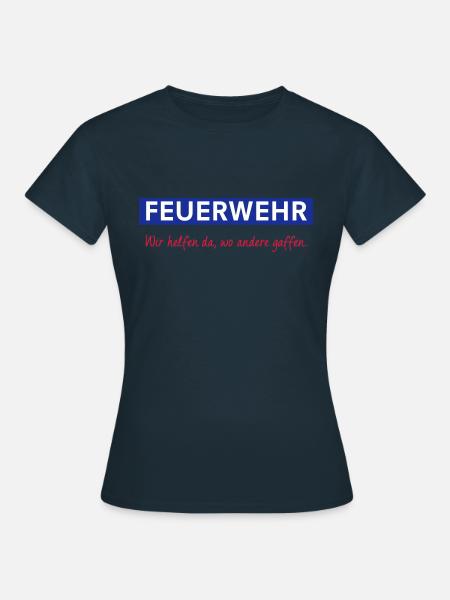 Feuerwehr - Frauen T-Shirt - Navy