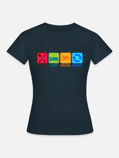Gravelbike Gravel Rennrad Fahrrad Eat Sleep - Frauen T-Shirt - Navy