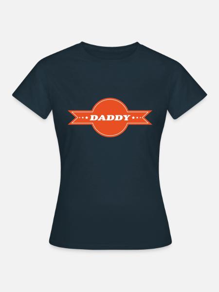 DAD VATI DADDY - Frauen T-Shirt - Navy