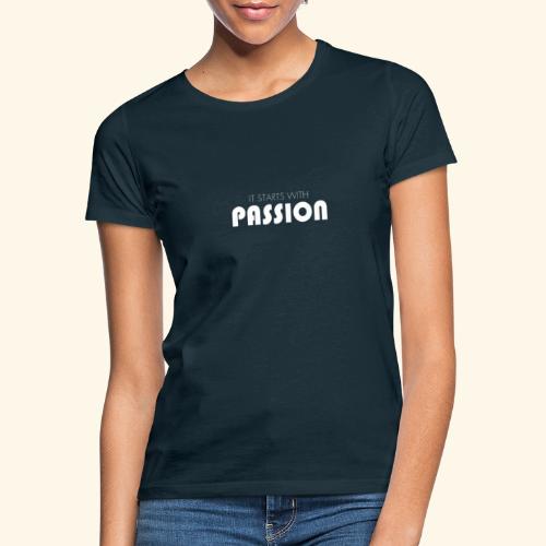 passion2 - T-shirt Femme