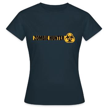 zombie hunter Halloween Quote - Women's T-Shirt - navy - Front - AI Model Female 172 dark (172cm)