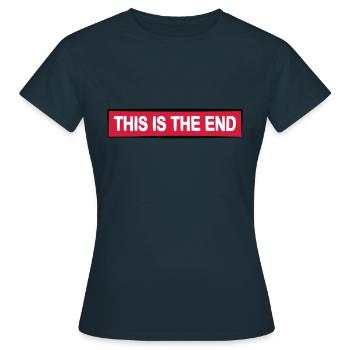 la fin citation cool sort cadeau naufrage - T-shirt Femme - marine - Devant - AI Model Female 172 dark (172cm)