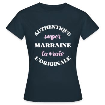 authentique super marraine humour filleul filleule - T-shirt Femme - marine - Devant - AI Model Female 172 dark (172cm)