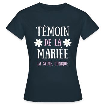 témoin de la mariée humour mariage femme drole - T-shirt Femme - marine - Devant - AI Model Female 172 dark (172cm)