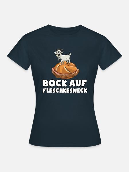 Bock auf Fleschkesweck - Spruch - Saar Pfalz - Frauen T-Shirt - Navy