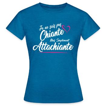 Femme Chiante mais Attachiante - T-shirt Femme - bleu saphir antique chiné - Devant - AI Model Female 172 dark (172cm)