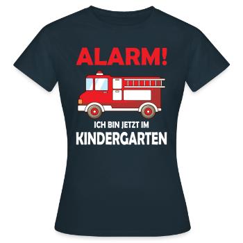 Alarm Ich bin jetzt im Kindergarten - Frauen T-Shirt - Navy - Vorne - AI Model Female 172 dark (172cm)