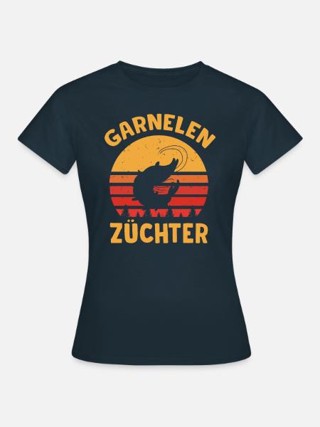Garnelen Züchter - Frauen T-Shirt - Navy