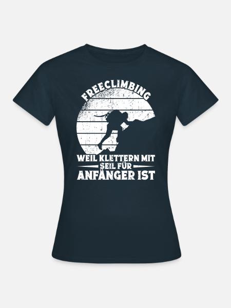 Klettern Freeclimbing Kletterer Freeclimber - Frauen T-Shirt - Navy