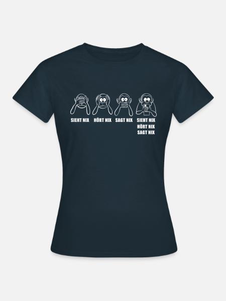 nichts sehen, hören, sagen - Handy süchtig - Frauen T-Shirt - Navy
